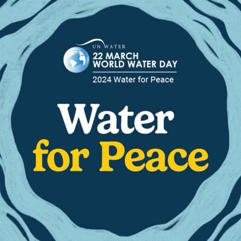 World Water Day: Water for Peace