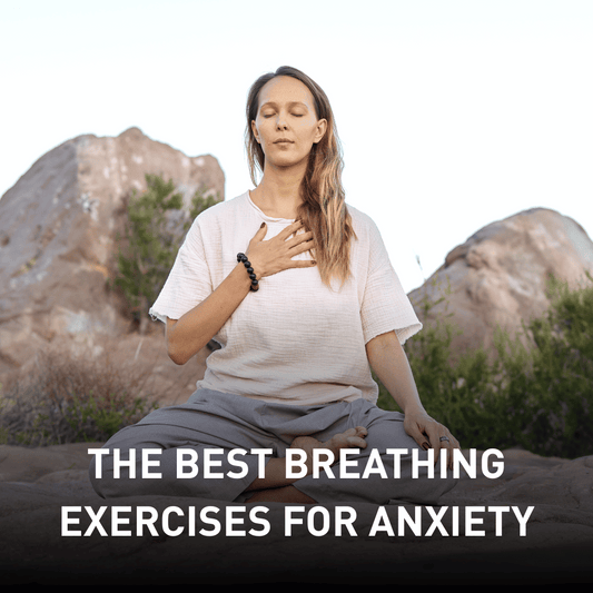 The Best Breathing Exercises for Anxiety Relief and Inner Peace