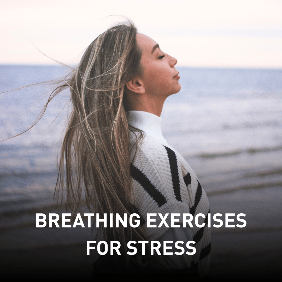 Breathing Exercises for Stress: A Simple Way to Reset Your Nervous System