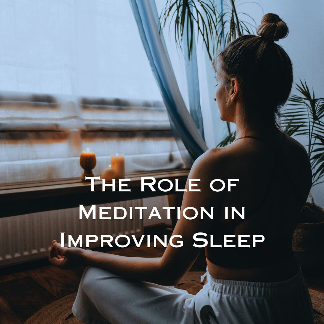 The Role of Meditation in Improving Sleep