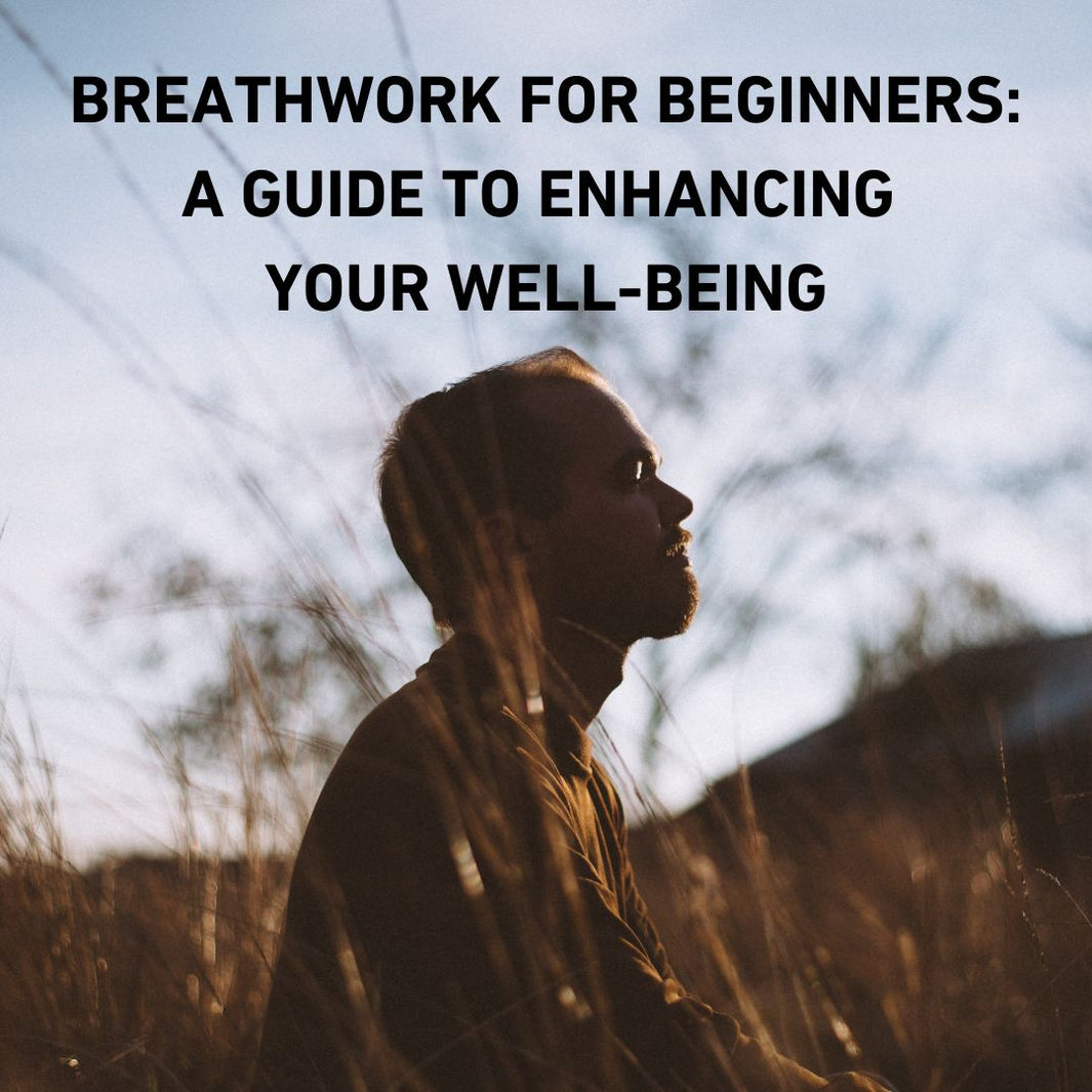 How To Practice Breathwork: The Beginners Guide