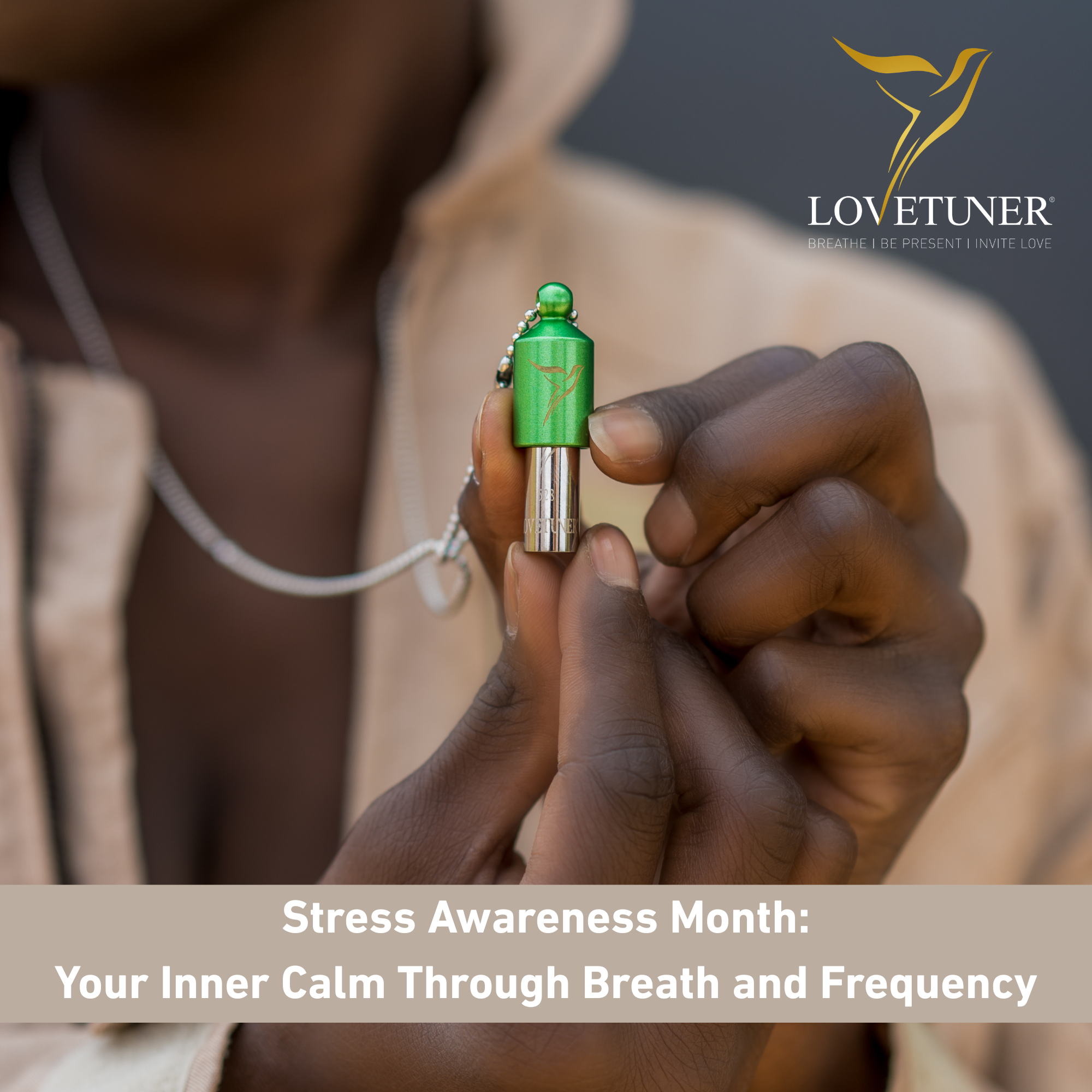 Stress Awareness Month: Reconnect to Your Inner Calm Through Breath and Frequency