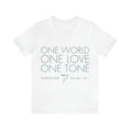 Cargar la imagen en la vista de la galería, Lovetuner Unisex One Love One World One Tone T-Shirt

